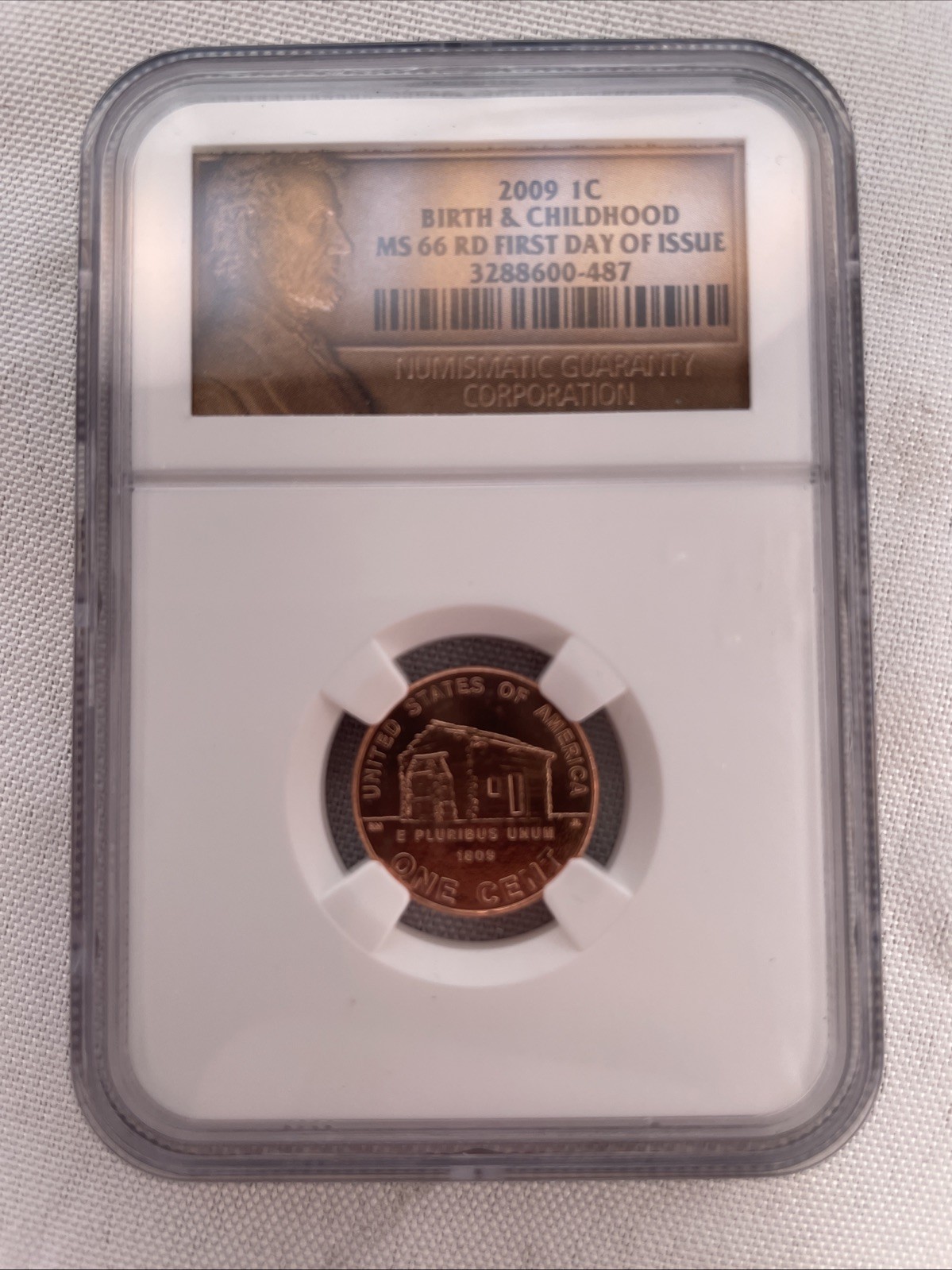 2009 1c NGC MS66 RD- Birth & Childhood-First Day of Issue- Lincoln Label