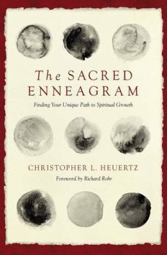 The Sacred Enneagram: Finding Your Unique Path to Spiritual Growth - VERY GOOD