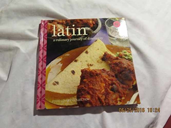 Latin: A Culinary Journey of - Hardcover, by Luard Elisabeth - Very Good b
