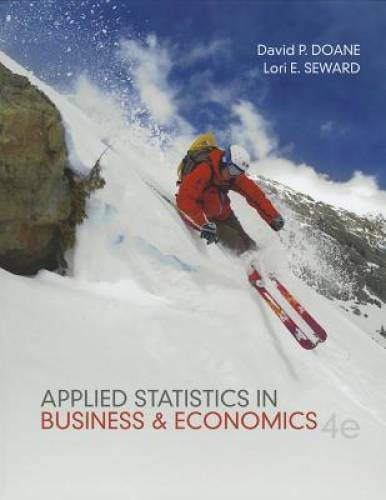 Applied Statistics in Business and Economics - Hardcover By Doane, David - GOOD