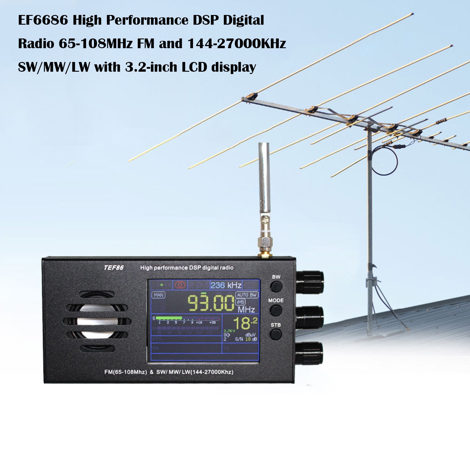 3.2 inch LCD Display TEF6686 High Performance DSP Digital Radio FM/SW/MW/LW