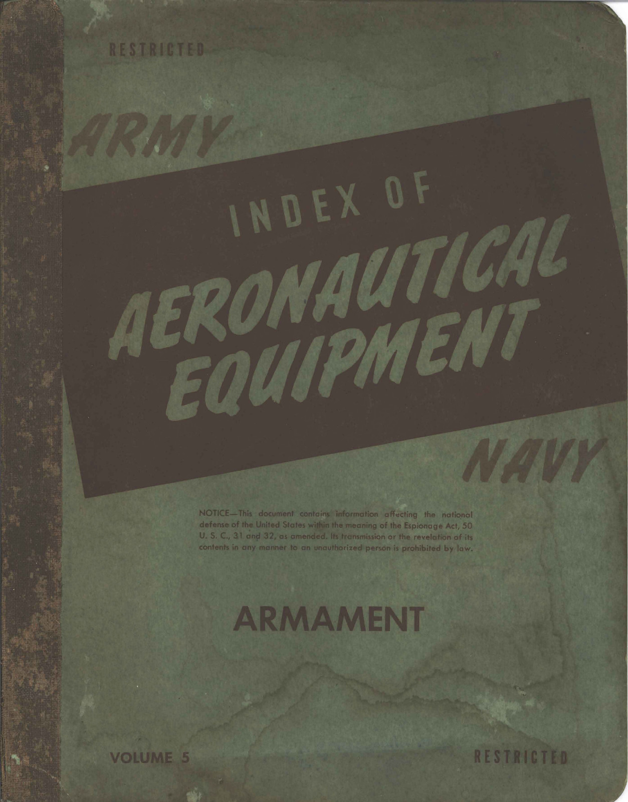 428 page Army Navy Index Aeronautical Equipment Volume 5 - Armament Manual on CD