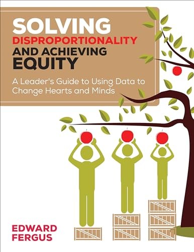 Solving Disproportionality and Achieving Equity: A Leader's Guide to - VERY GOOD