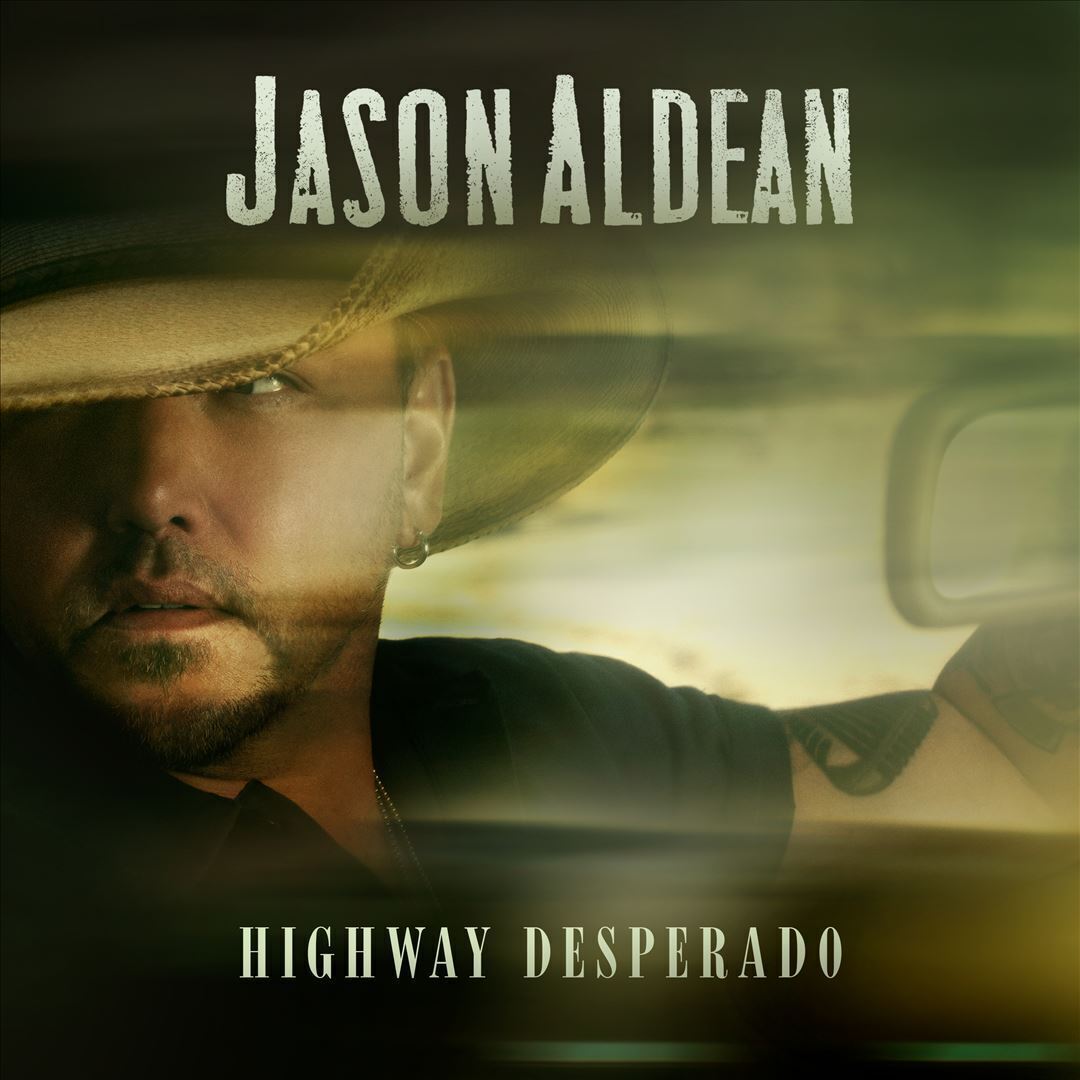 Jason Aldean - Highway Desperado (CD) - NEW !!!