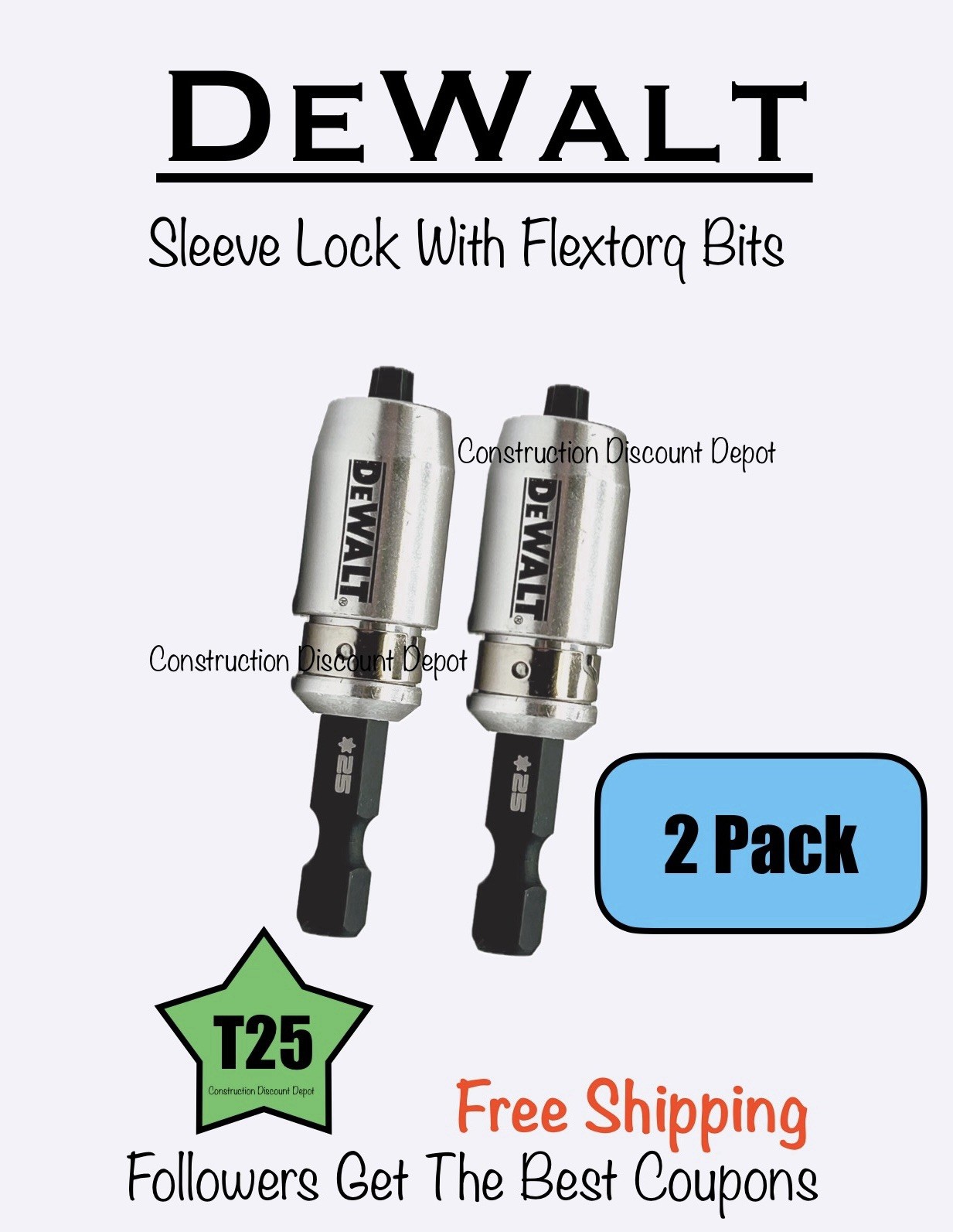 2 PACK  Dewalt Screwlock Sleeve Lock - 2" IMPACT READY FlexTorq Bit T25
