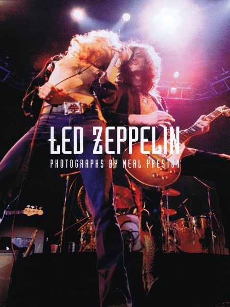 Led Zeppelin The Neal Preston Photo Collection Book NEW 000335139