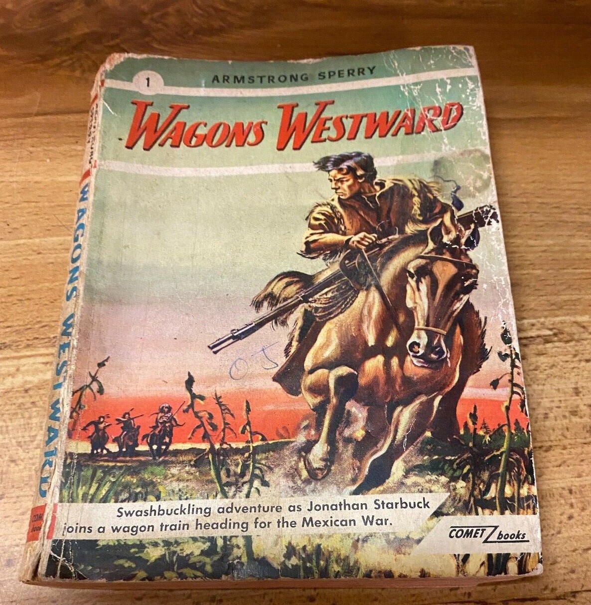 Vintage Wagons Westward BOOK Sperry softcover Mexican War story 1948