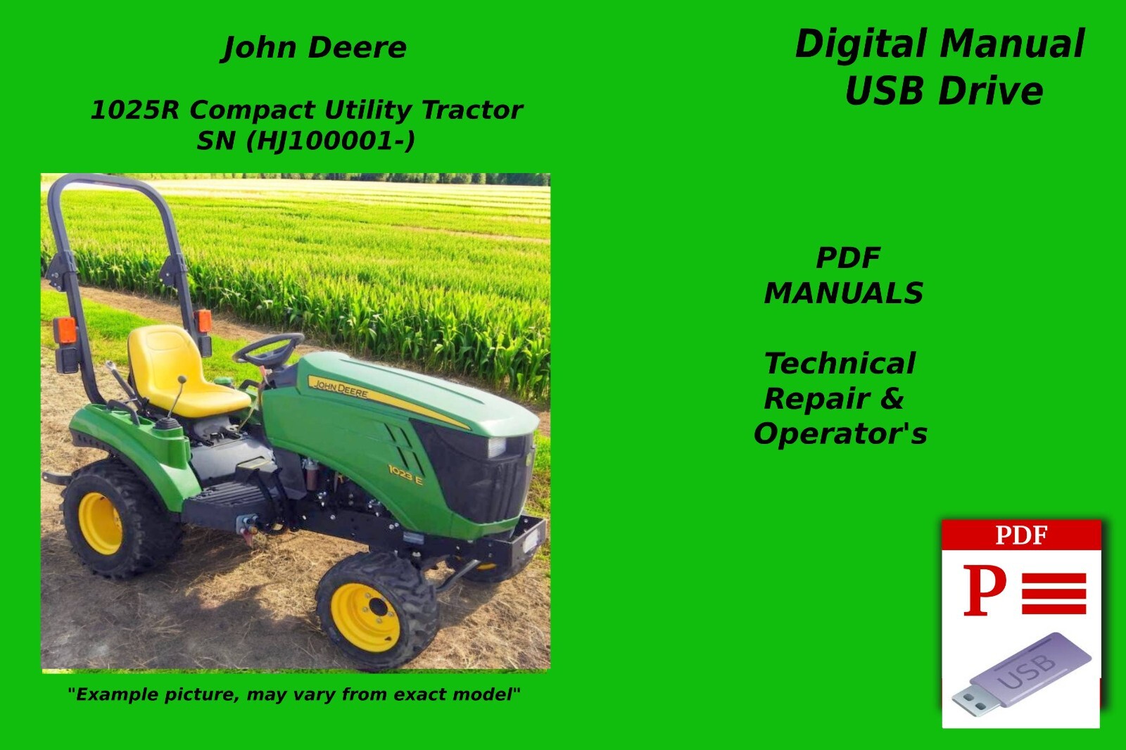 John Deere 1025R Compact Utility Tractor Repair & Operators Manual SEE DESC. USB