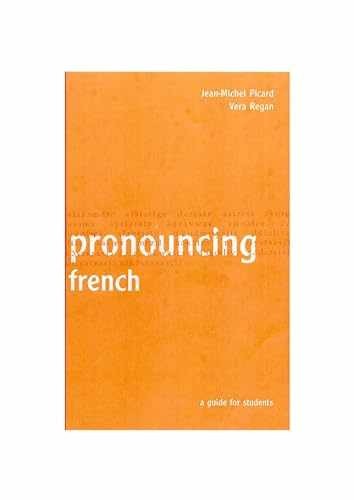Pronouncing French: A Guide for - Paperback, by Picard Jean-Michel - Very Good