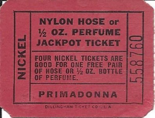 Club Primadonna - Reno, NV - Vintage Nylon Hose or Perfume Jackpot Ticket/No S/N