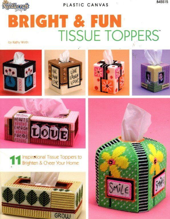 THE NEEDLECRAFT SHOP PLASTIC CANVAS BRIGHT & FUN TISSUE TOPPERS 11 DESIGNS