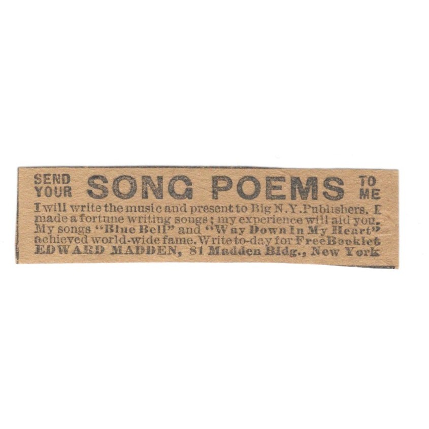 Edward Madden - Send Your Song Poems to Me - New York 1906 Original Ad AB6-S10