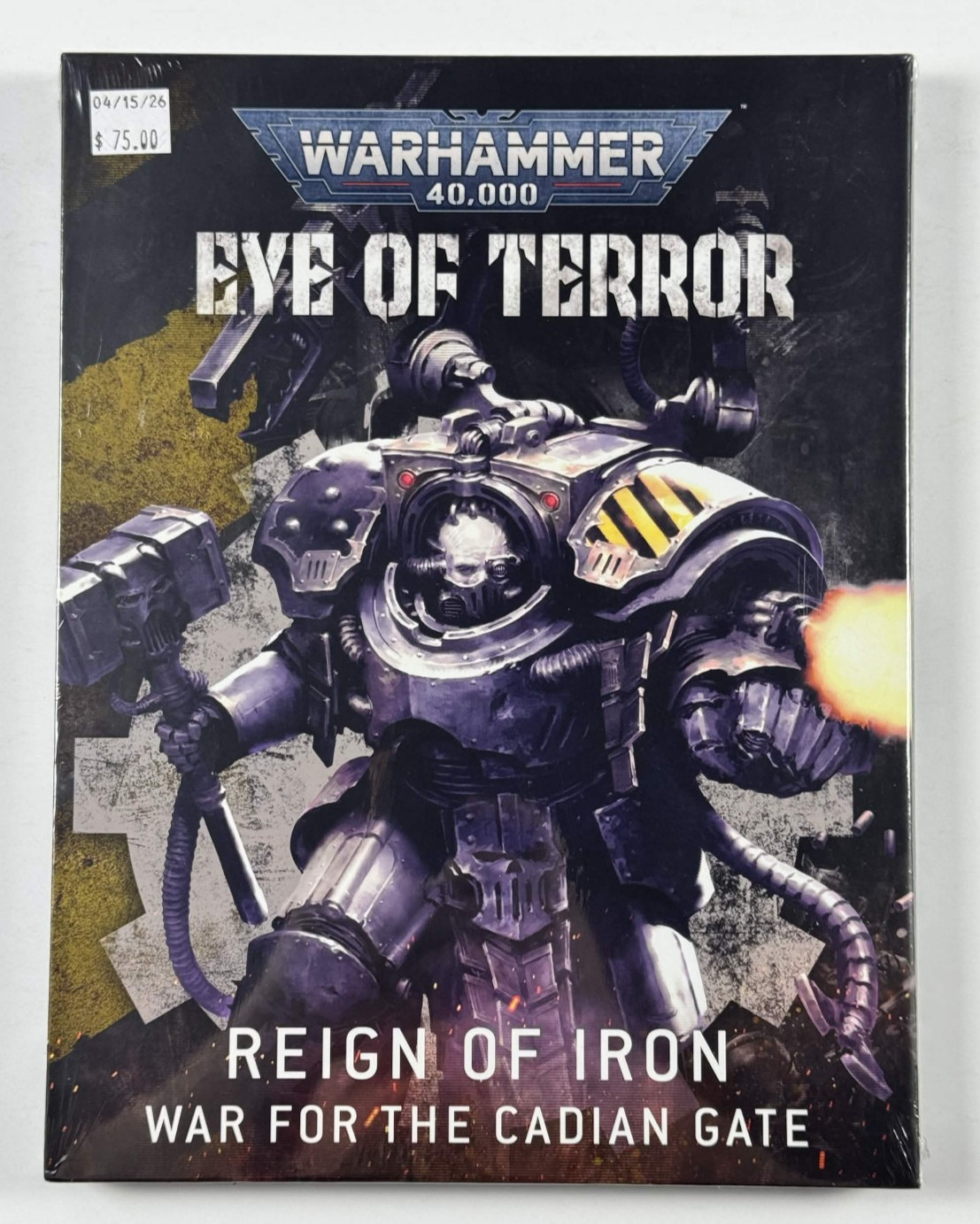 Reign of Iron: War for the Cadian Gate - Eye of Terror - Warhammer 40k - Sealed