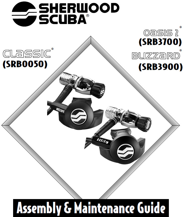Sherwood Blizzard SRB3900 Regulator Maintenance Service Repair Manual Scuba Dive
