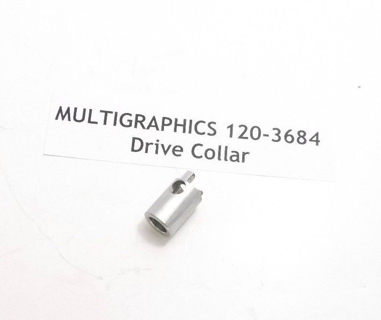 MULTIGRAPHICS 120-3684 Drive Collar - Prepaid Shipping