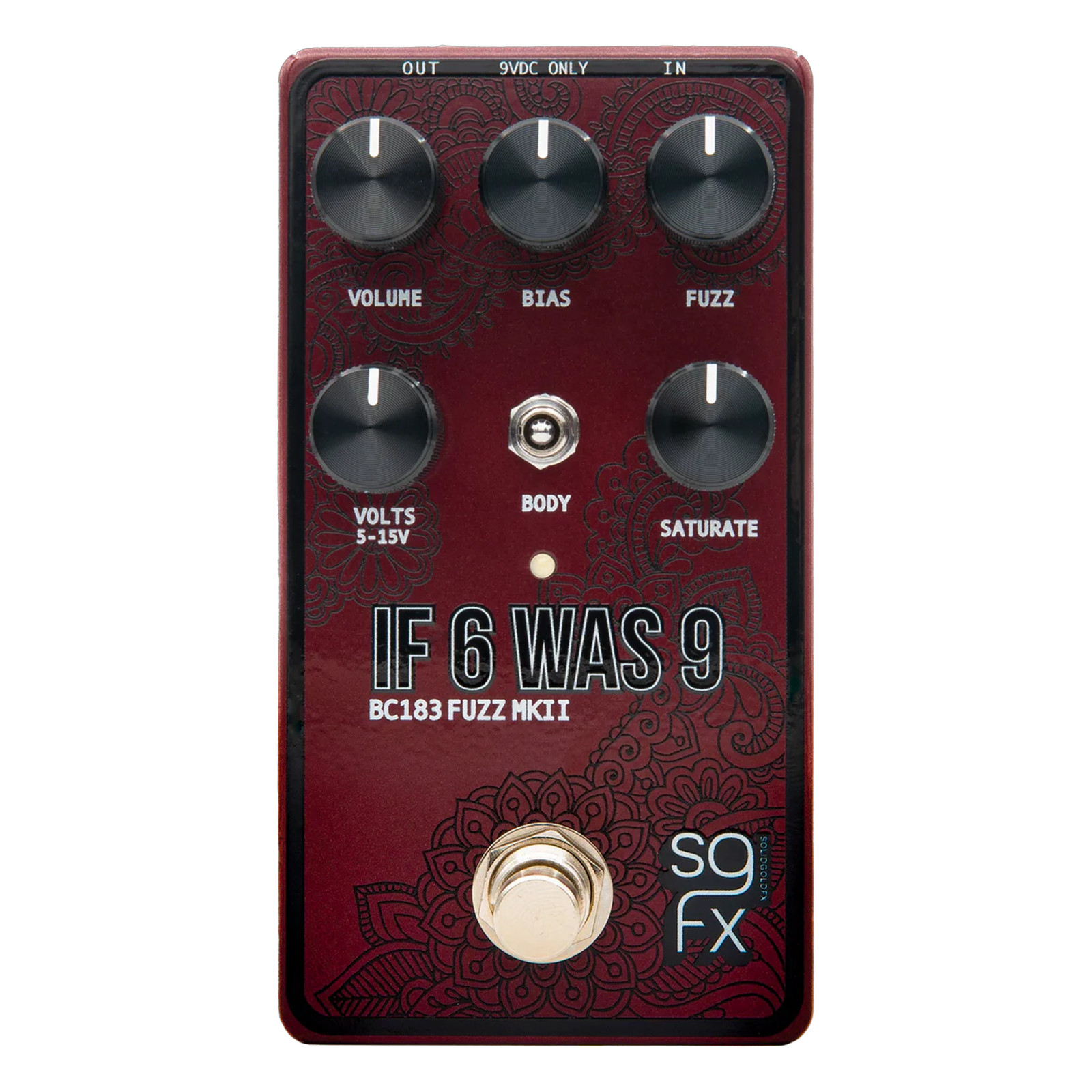 SolidGoldFX If 6 Was 9 MKII BC183 Equipped Fuzz Pedal - Open Box