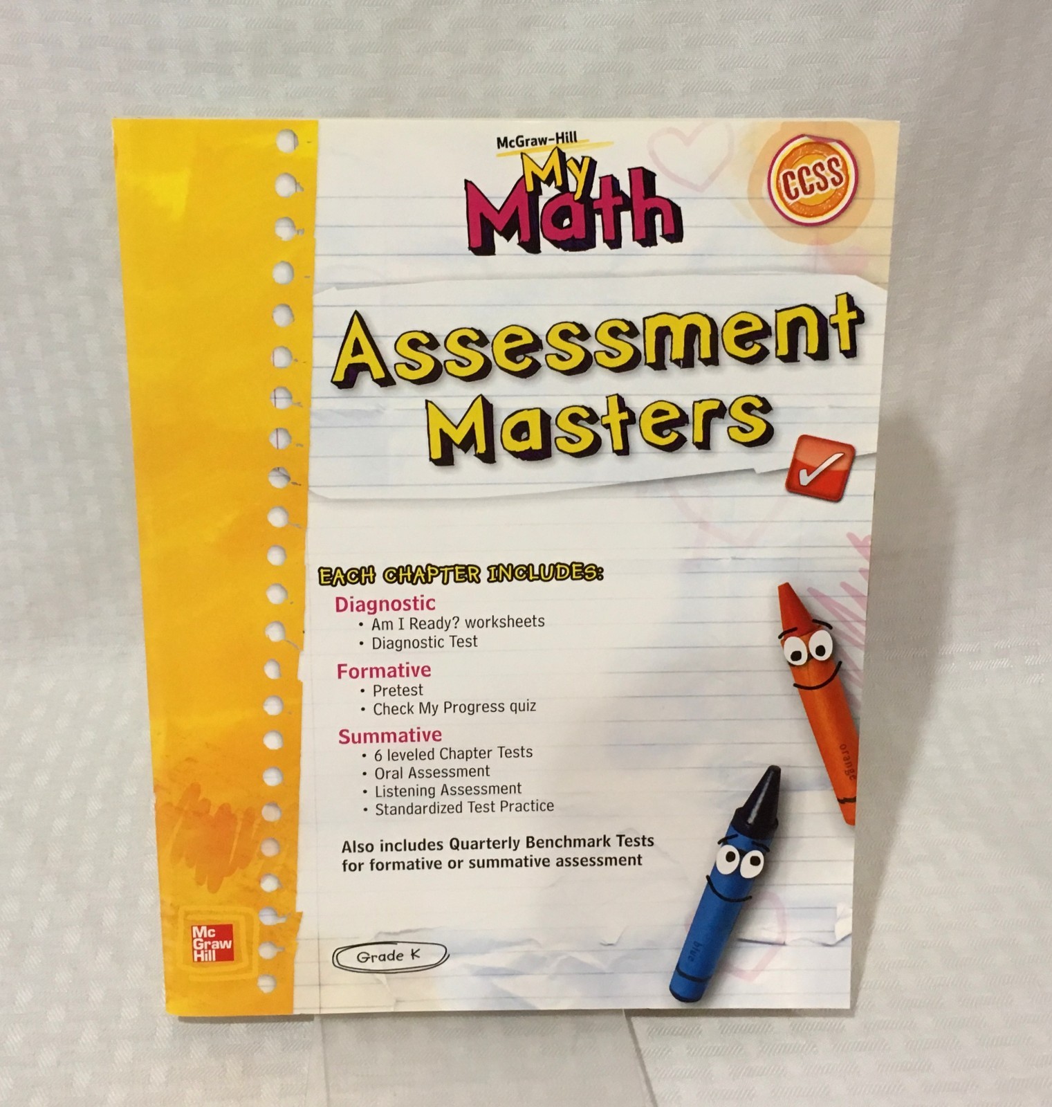 MCGRAW HILL / MY MATH / ASSESSMENT MASTERS / KINDERGARTEN / TEACHER RESOURCE