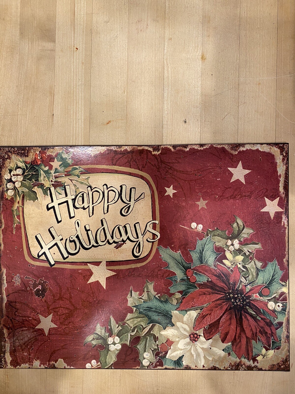 Happy Holidays Metal Sign 13.5 x10.5”