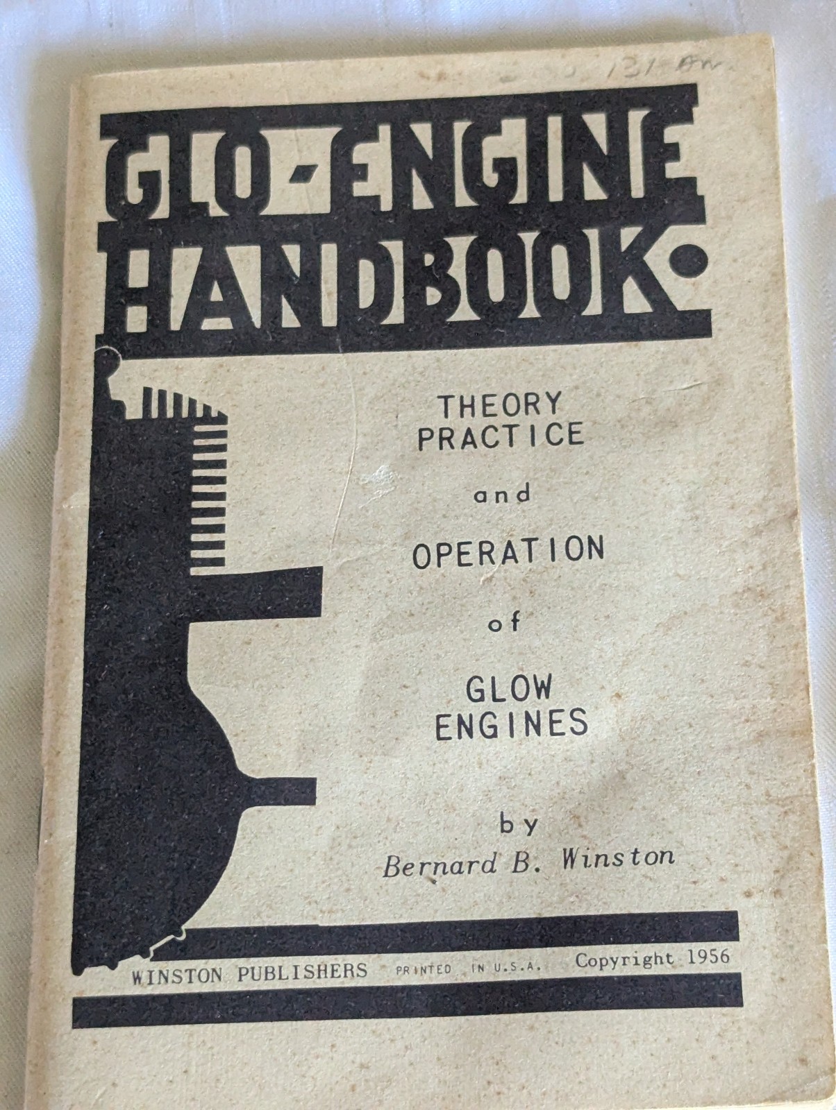 Glo Engine Handbook Theory Practice and Operation soft bound booklet 1956