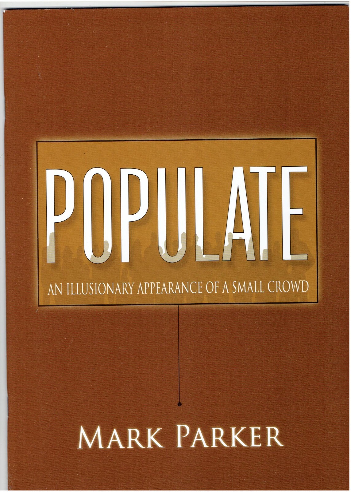 Populate by Mark Parker - New Magic Book