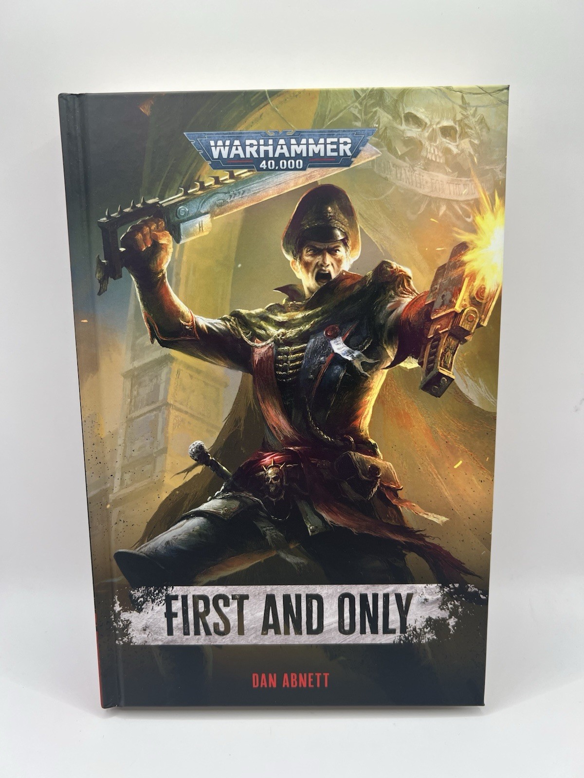 First and Only Dan Abnett Gaunts Ghosts Black Library Hardback SOR-03