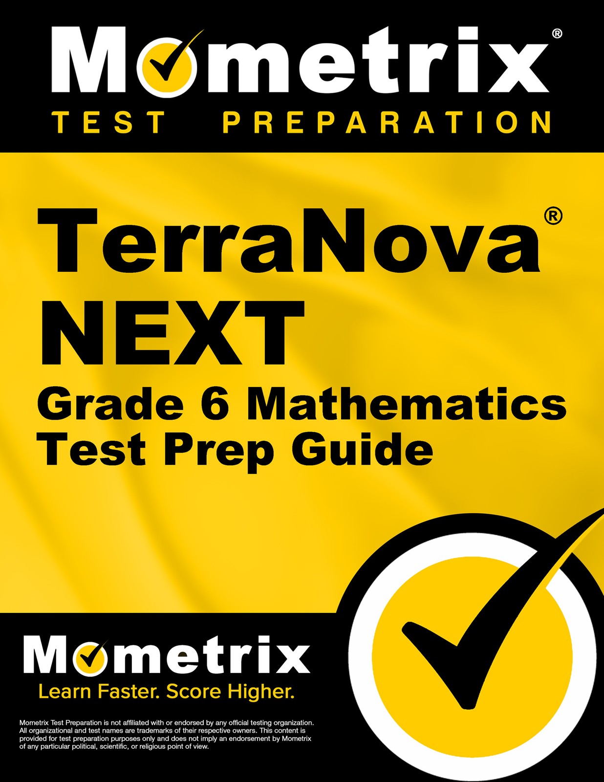 TerraNova NEXT Grade 6 Mathematics Test Prep Guide