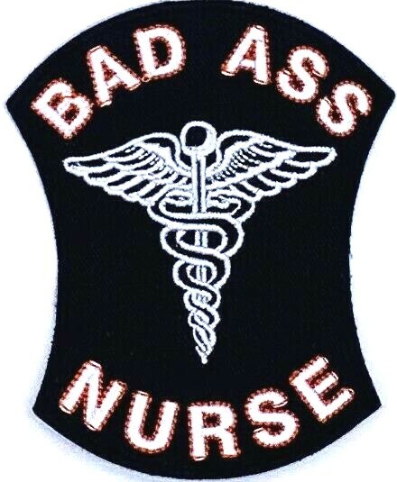 BAD A** NURSE LPN RN, RPN MEDICAL MILITARY MOTORCYCLE BIKER MC VEST PATCH FL-1