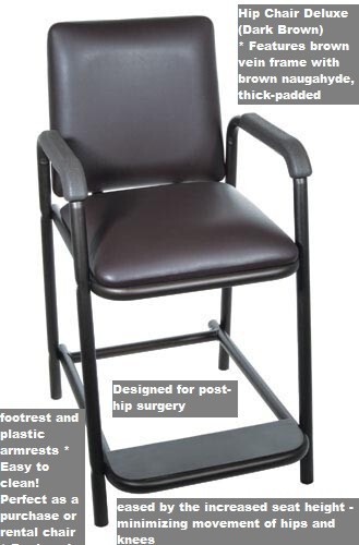 Hip Chair Deluxe (Dark Brown) Designed for post-hip surgery patients