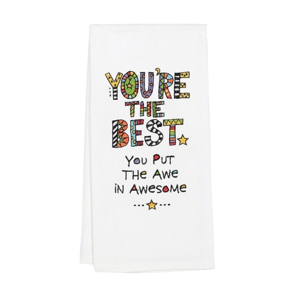 You're The Best You Put The Awe In Awesome Tea Kitchen Hand Towel NWT