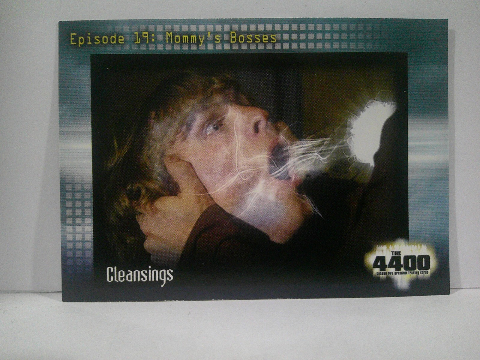 2007 The 4400 Season Two EPISODE 19: MOMMY'S BOSSES #79 CLEANSINGS