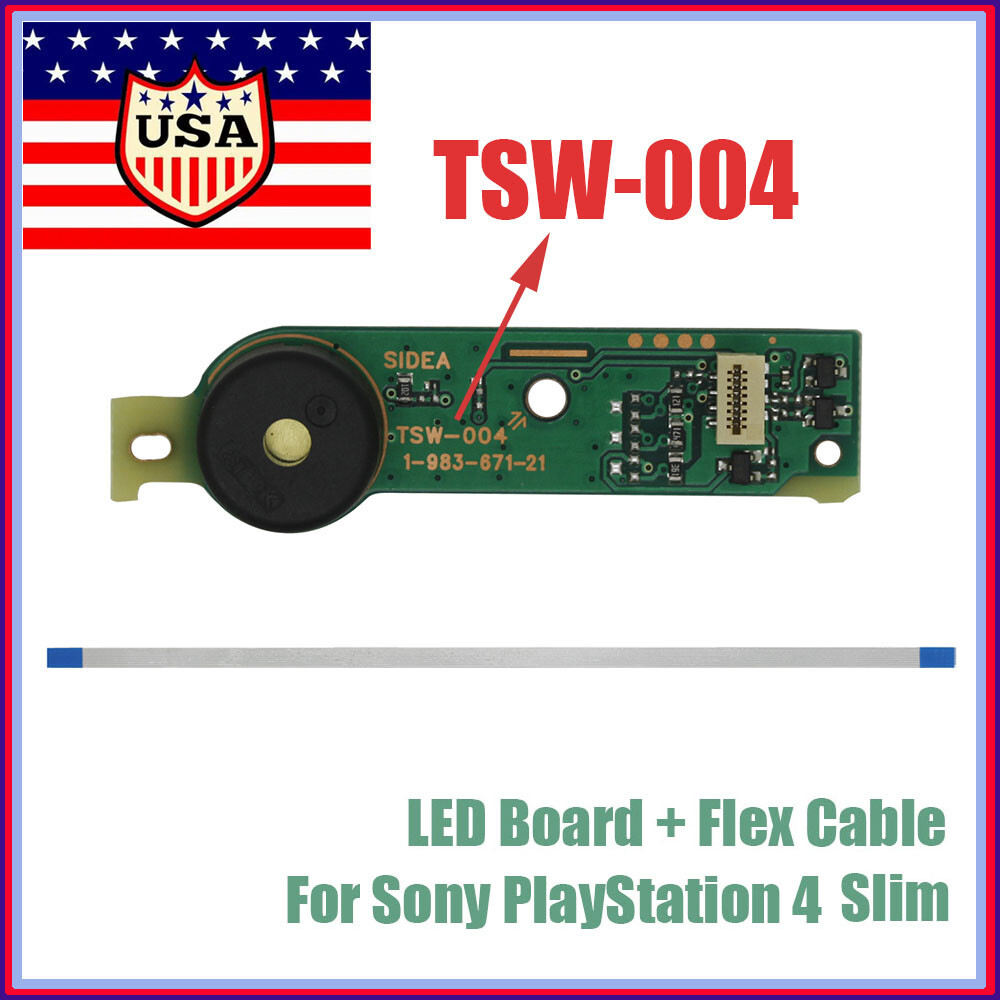 TSW-004 Power Eject Button LED Board +Flex Cable For Sony PlayStation 4 PS4 Slim