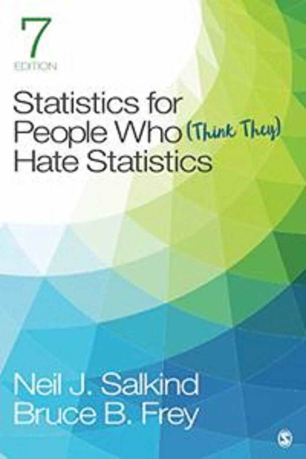 Statistics for People Who think they hate Statistics Fast Shipping Free Shipping