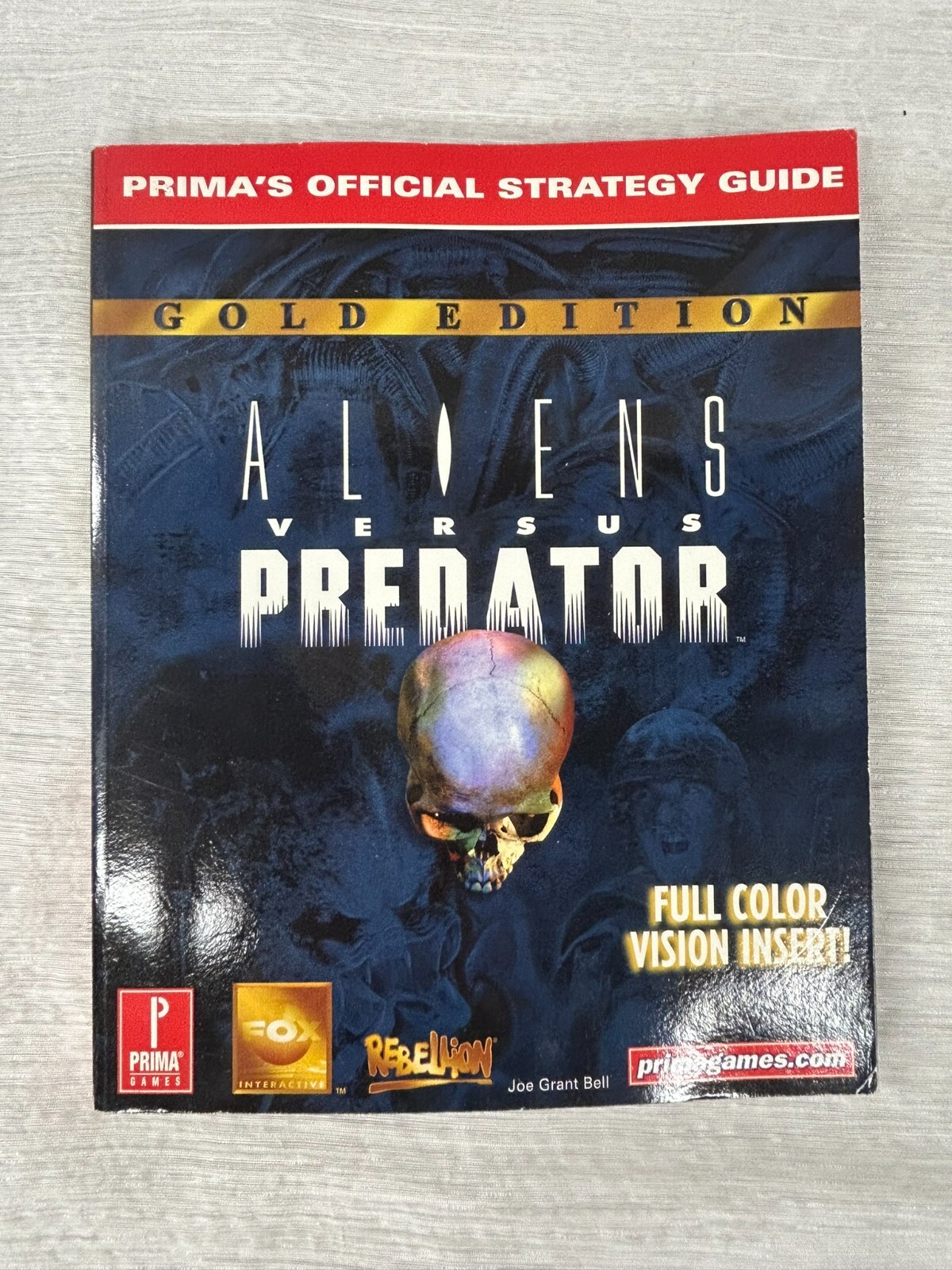 Aliens Versus Predator Gold Edition Prima's Official Strategy Guide Prima