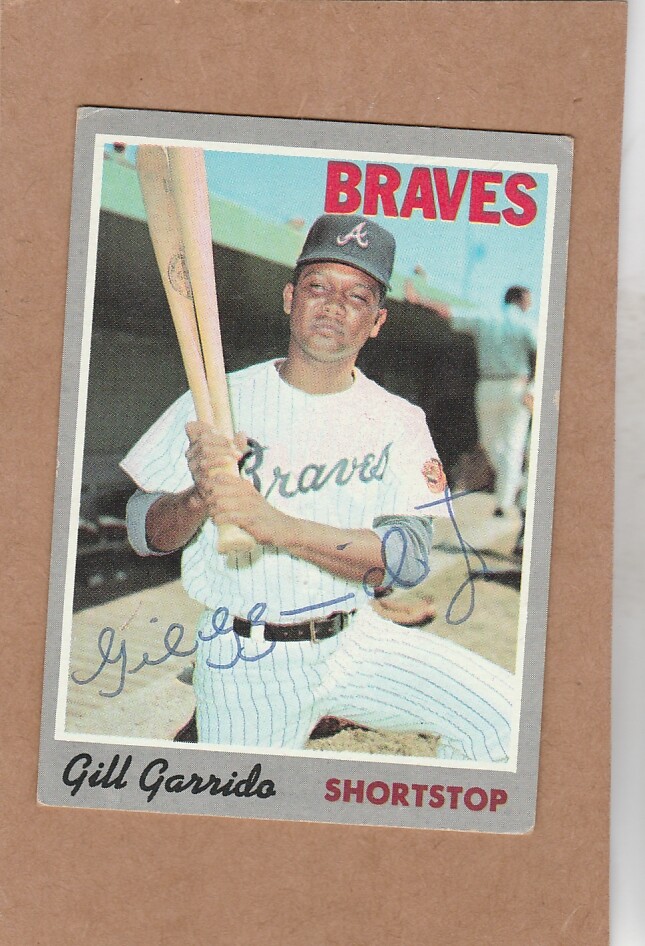 1970 Topps #  48 Gill Garrido  -  Autographed card