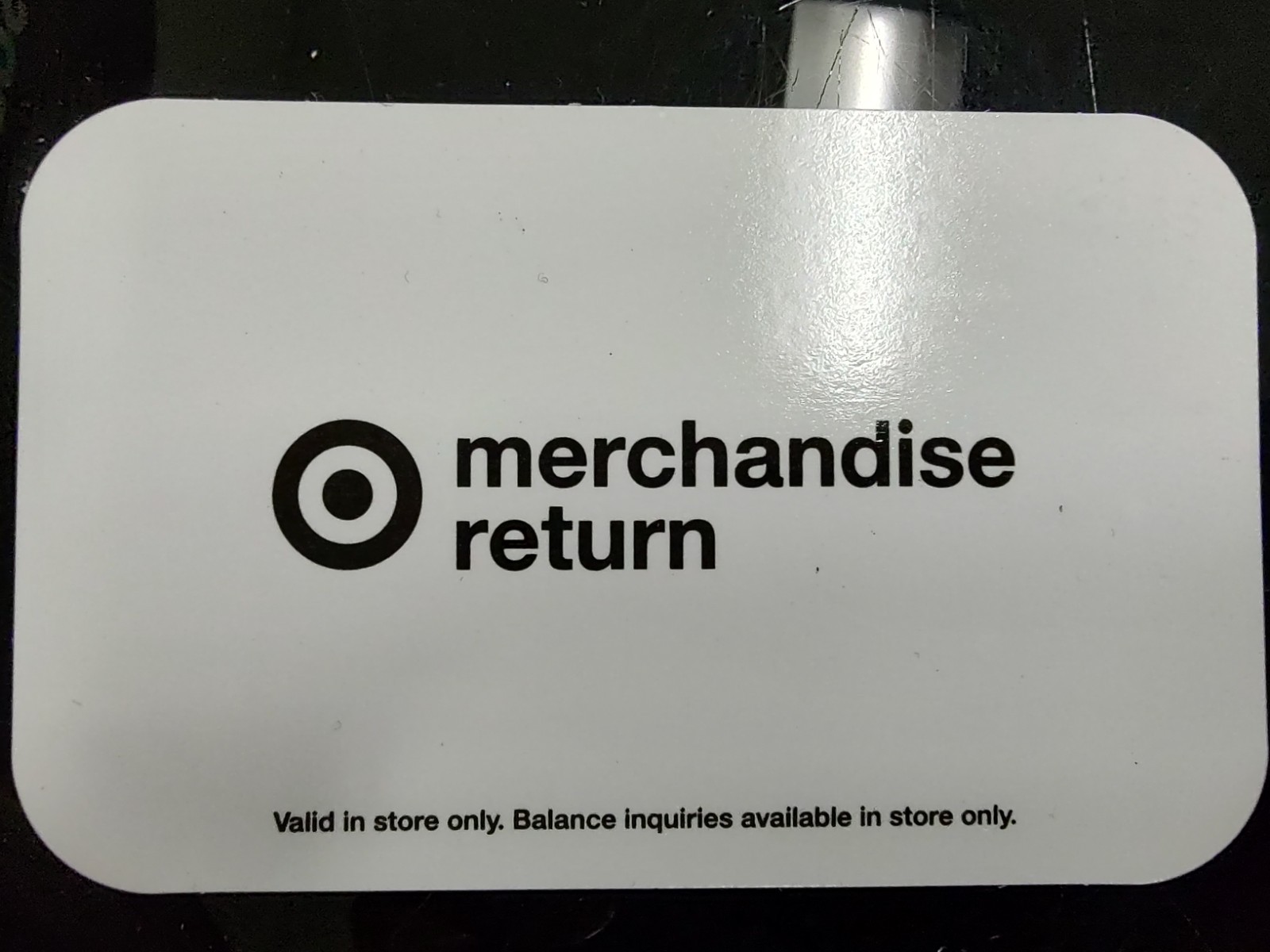 Target Merchandise Return Cards (4) $391.32  In-Store Only