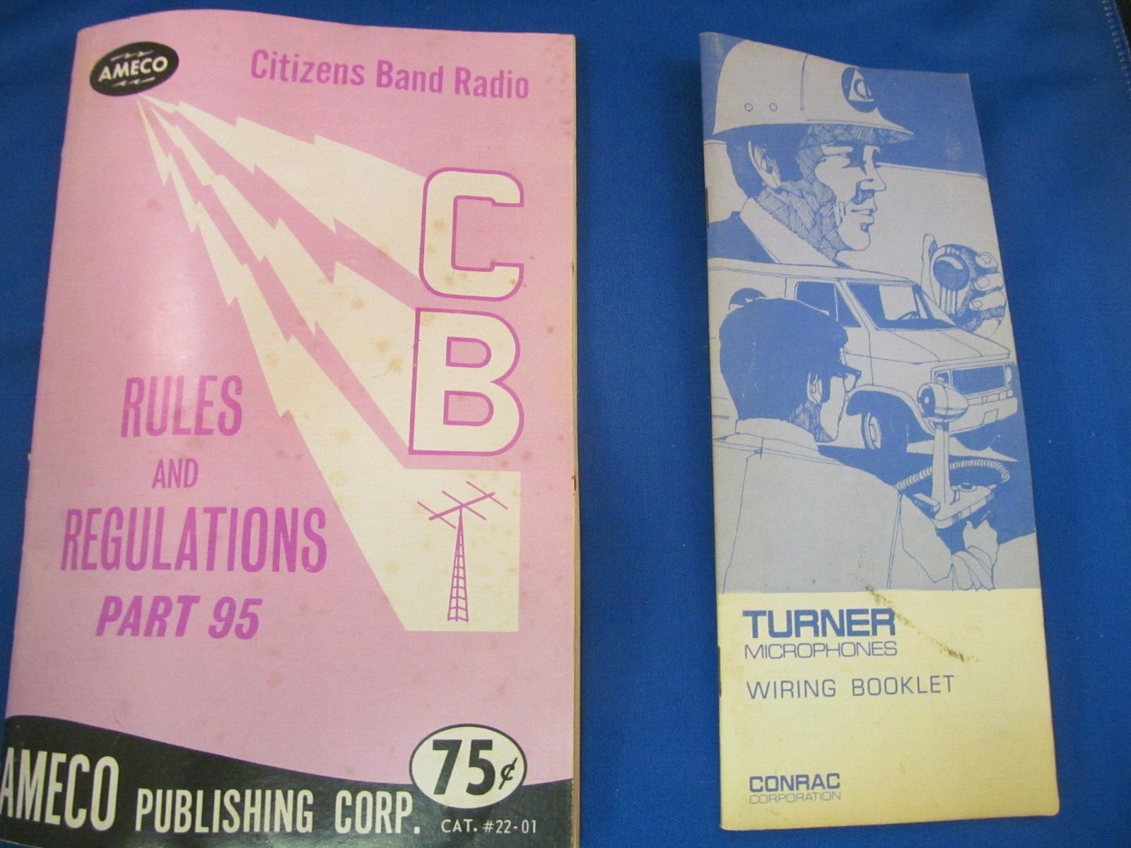 TURNER MICRPOPHONES WIRING BOOKLET & AMECO CB RULES & REGULATIONS BOOK