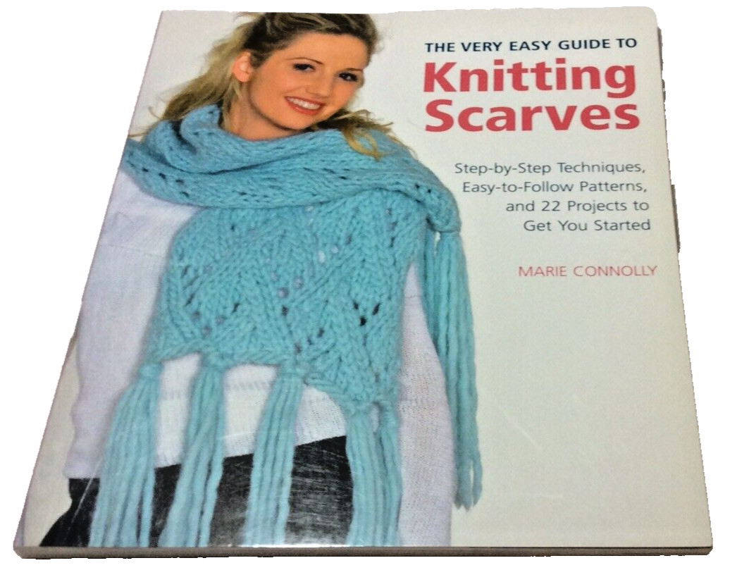 Liquidation Sale The Very Easy Guide To Knitting Scarves Soft Cover Project Book