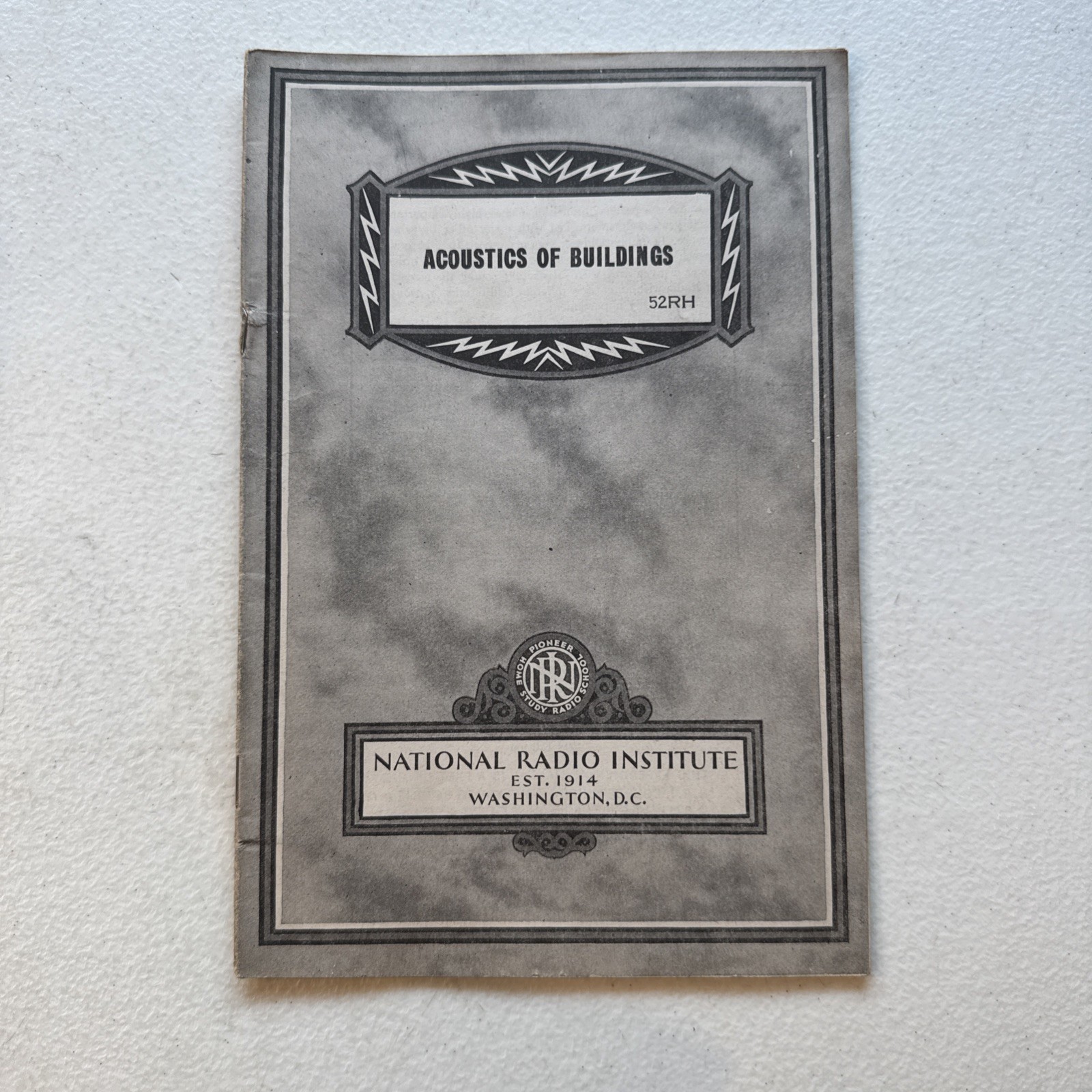 National Radio Institute 1948 Acoustics Of Buildings 52RH Booklet