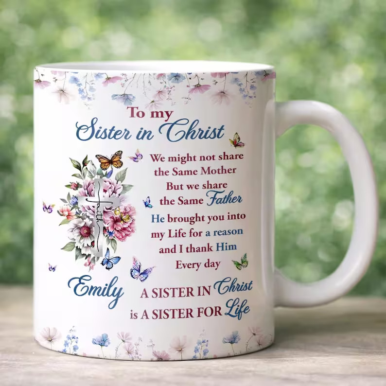 Christian Sister Mug Faith Coffee Cup Gift