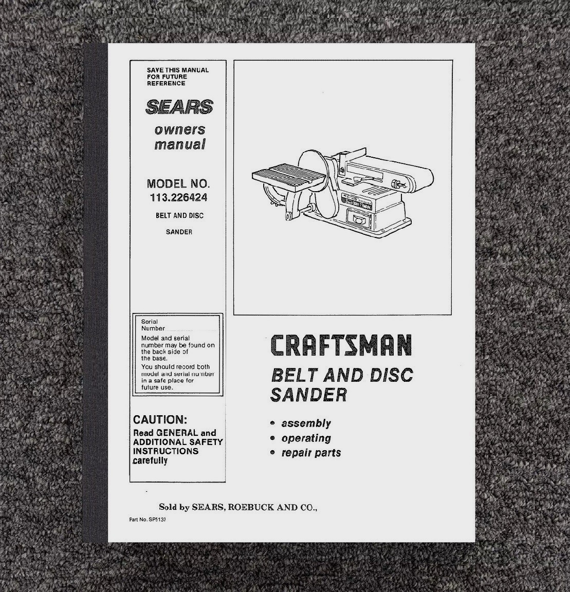 OWNER PARTS MANUAL FITS SEARS CRAFTSMAN BELT & DISC SANDER 113.226424 226424