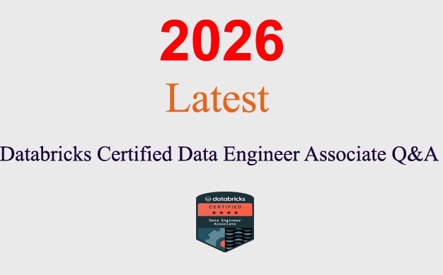 Databricks Certified Data Engineer Associate Q&A GUARANTEED (1 month update)