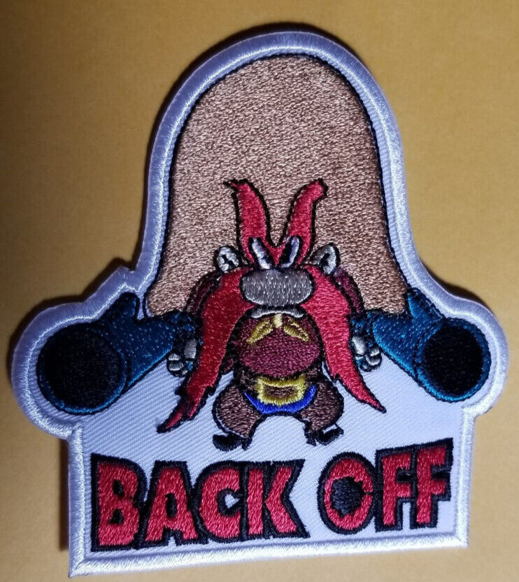 Yosemite Sam Back Off Cartoon Patch approx 3.25x 3.5"