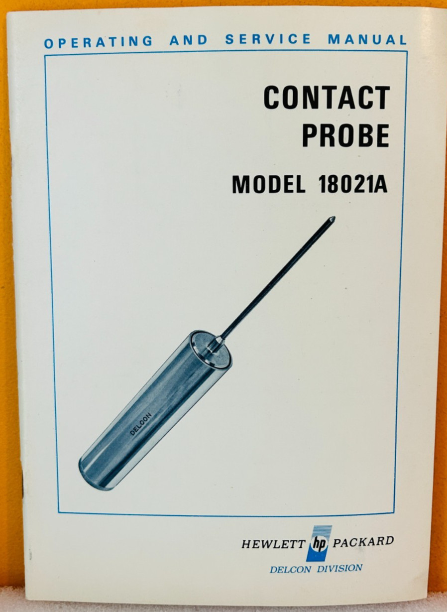 HP 18021-90001 1970 Model 18021A Contract Probe Operating & Service Manual.