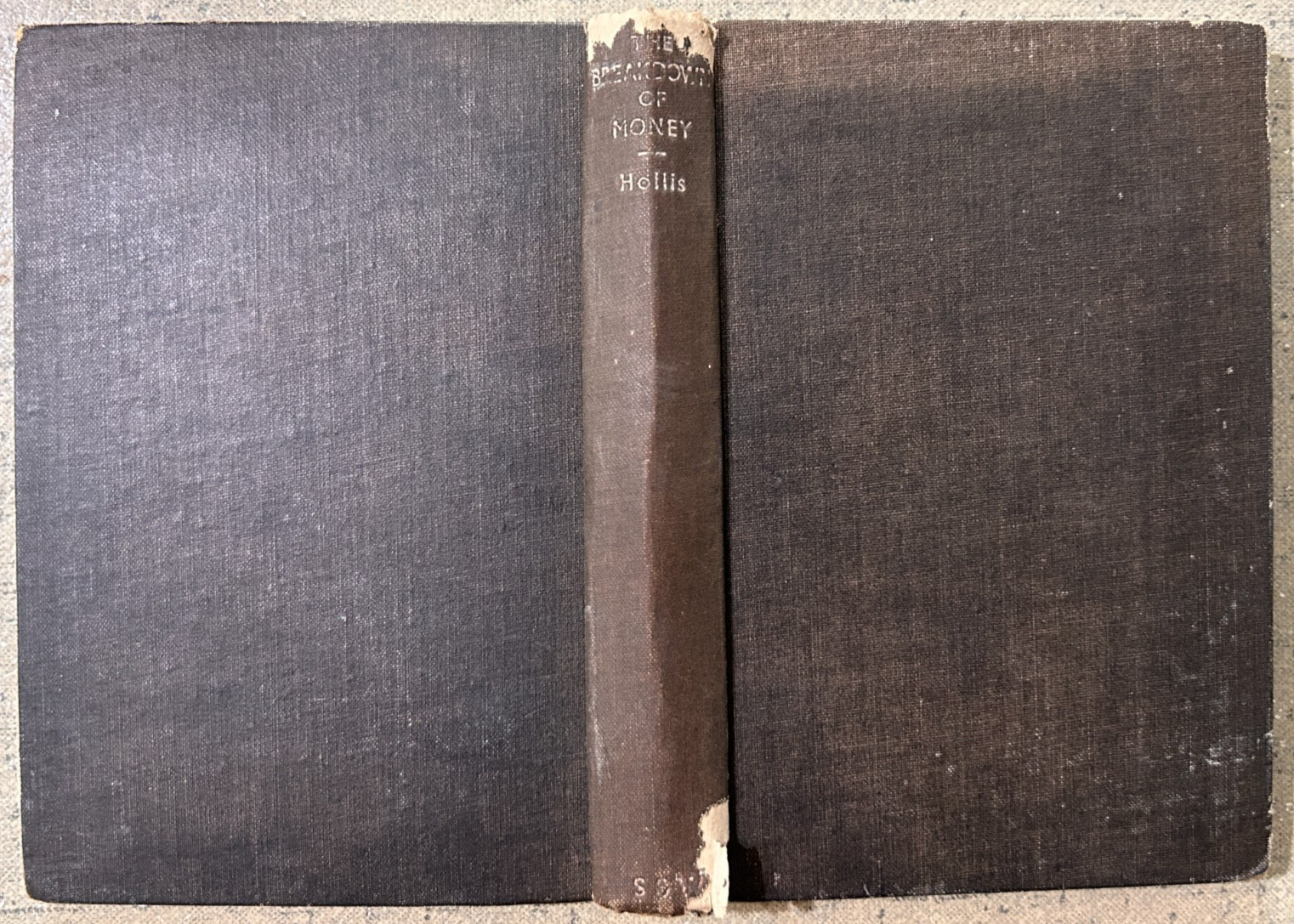 1934 CHRISTOPHER HOLLIS THE BREAKDOWN OF MONEY HISTORICAL EXPLANATION ECONOMICS