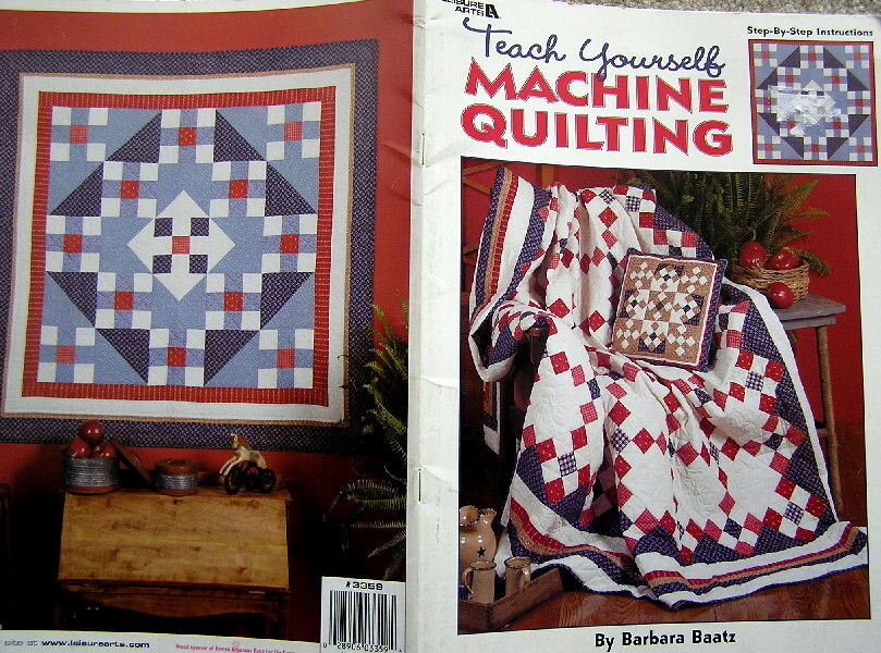 TEACH YOURSELF MACHINE QUILTING Cut Piecing Quilt Pillow Wallhanging Pattern Top
