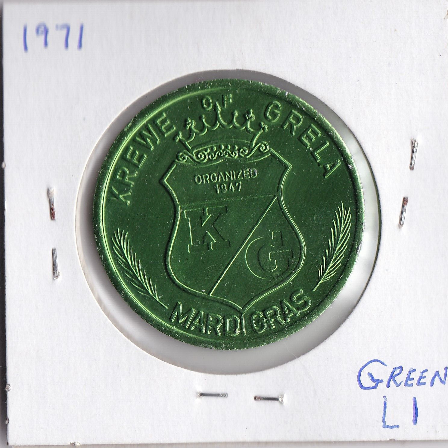 1971 KREWE OF GRELA  MARDI GRAS  Aluminum DOUBLOON (Green L1)