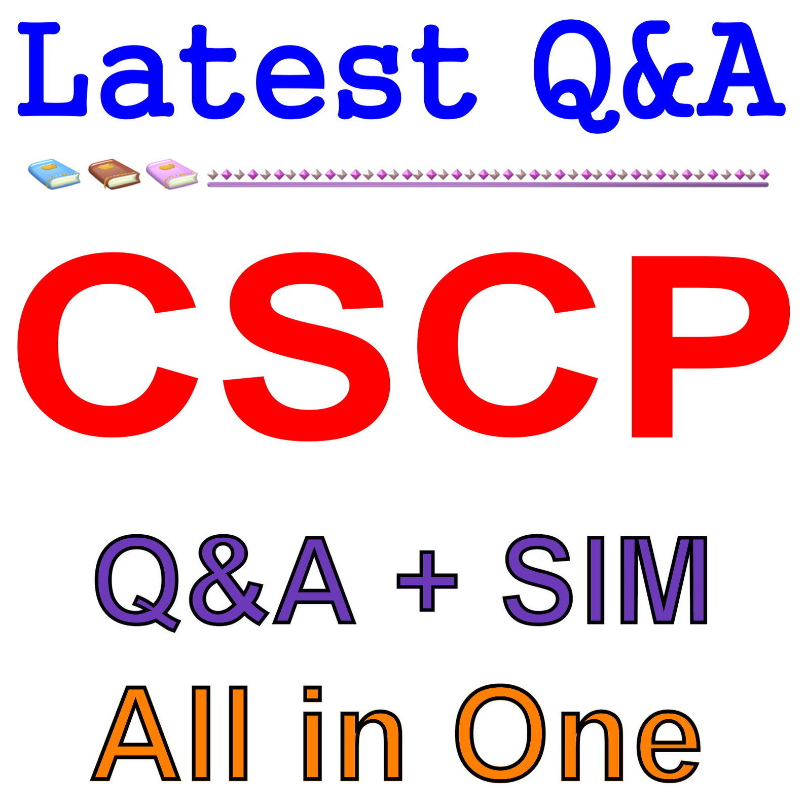 Certified Supply Chain Professional CSCP Exam Q&A+SIM