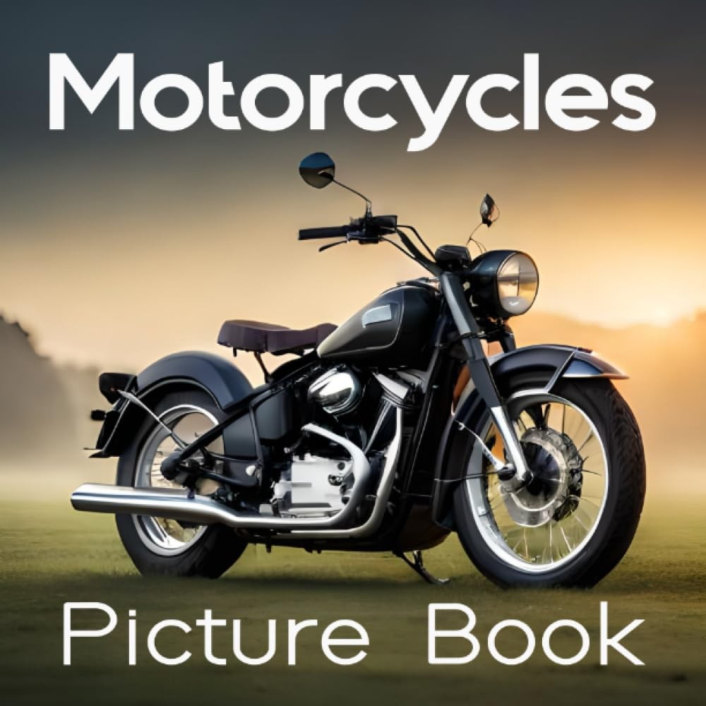 Motorcycles Picture Book: for Seniors with Dementia and Alzheimer's | Relaxing P