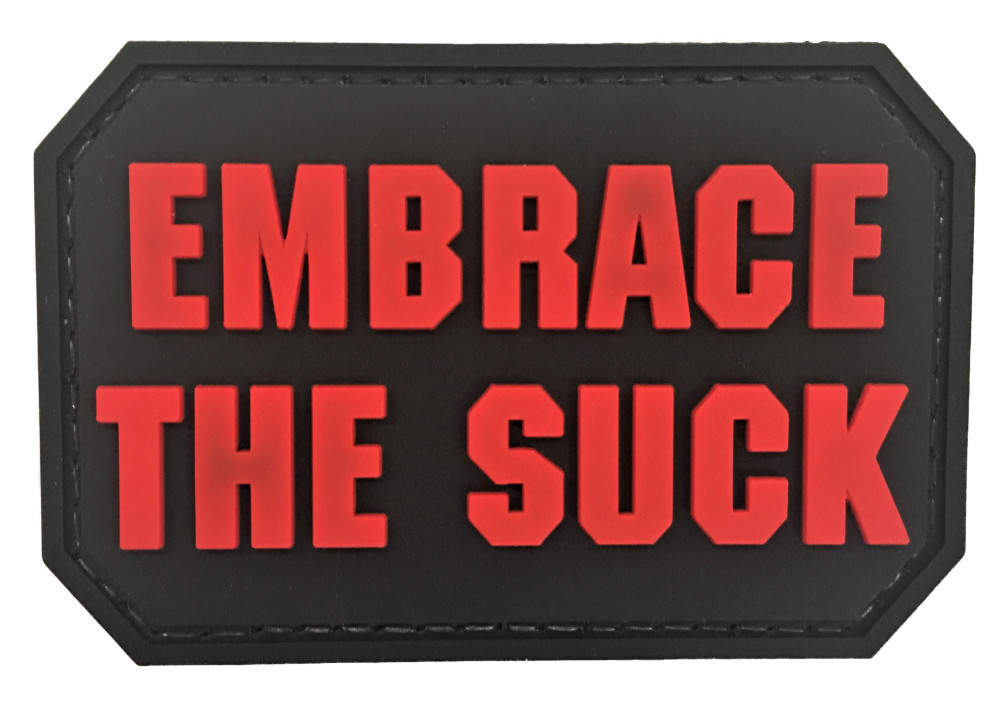 Embrace The Suck Red PVC Patch (Sniper SEAL Recon SOI Ranger  F-35 ) 1215