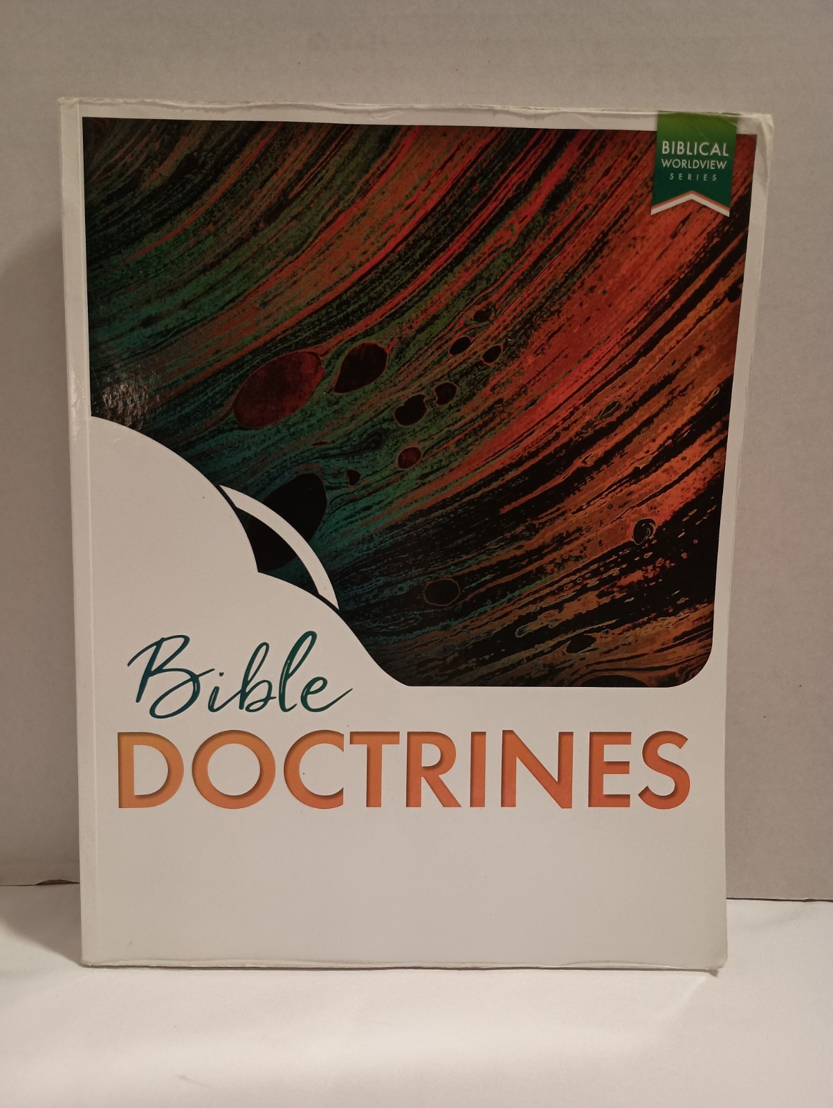 BJU Press Bible Doctrines Student Textbook
